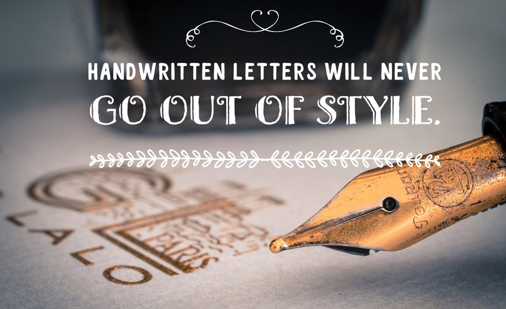Handwritten Letters Never Go Out of Style